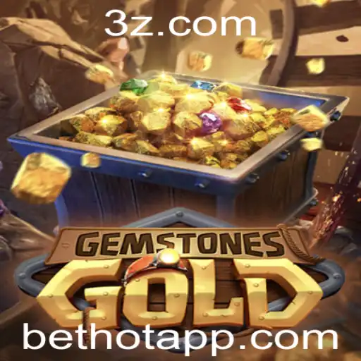 bethot - Explorando o Mundo Envolvente de GemstonesGold