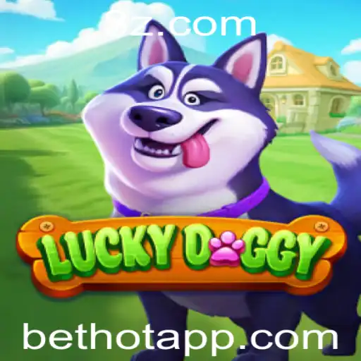bethot - Explorando o Mundo de LuckyDoggy: Um Guia Completo