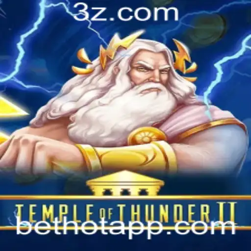 bethot - Explorando TempleofThunderII: Uma Nova Dimensão de Aventuras e Estratégias